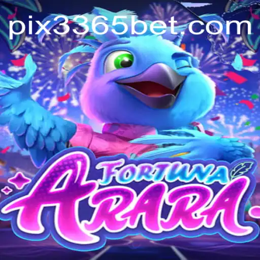 FortunaArara: O Novo Fenômeno no Mundo dos Jogos